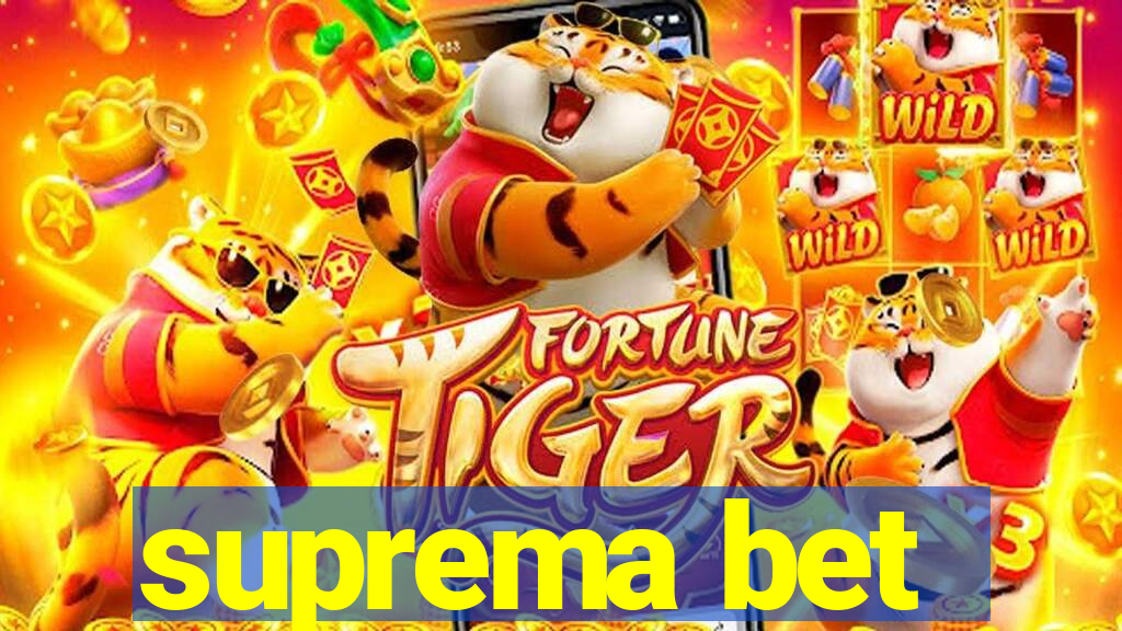 suprema bet